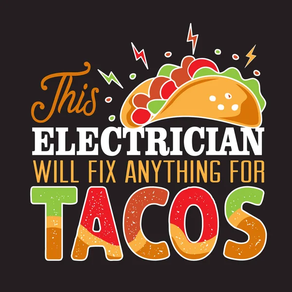 Tacos citaat en zeggen best for collections design — Stockvector