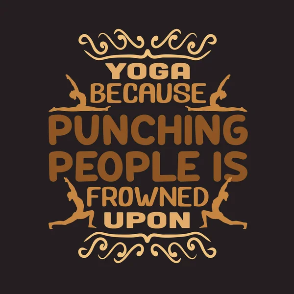 Yoga Quote en zeggen goed voor print design. — Stockvector