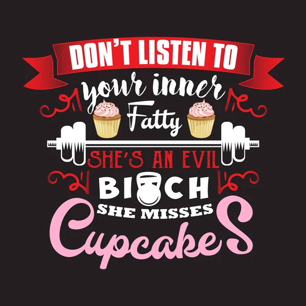 Cupcakes Zitat und Sagen gut für Printdesign. — Stockvektor