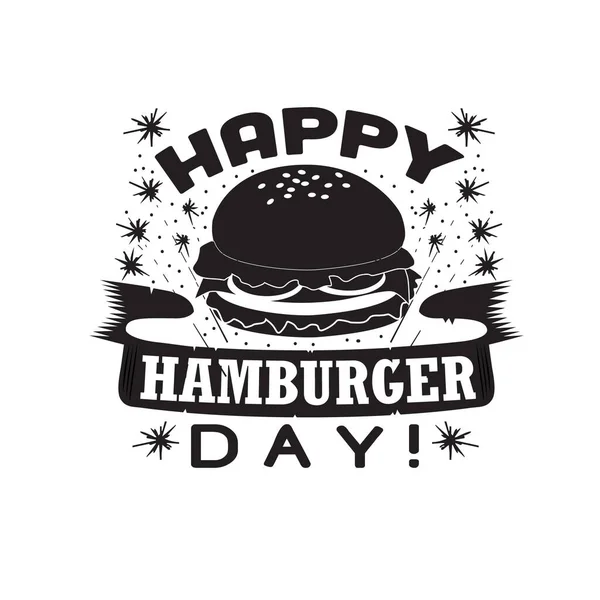 Burger Quote Zeggen Fijne Hamburgerdag — Stockvector