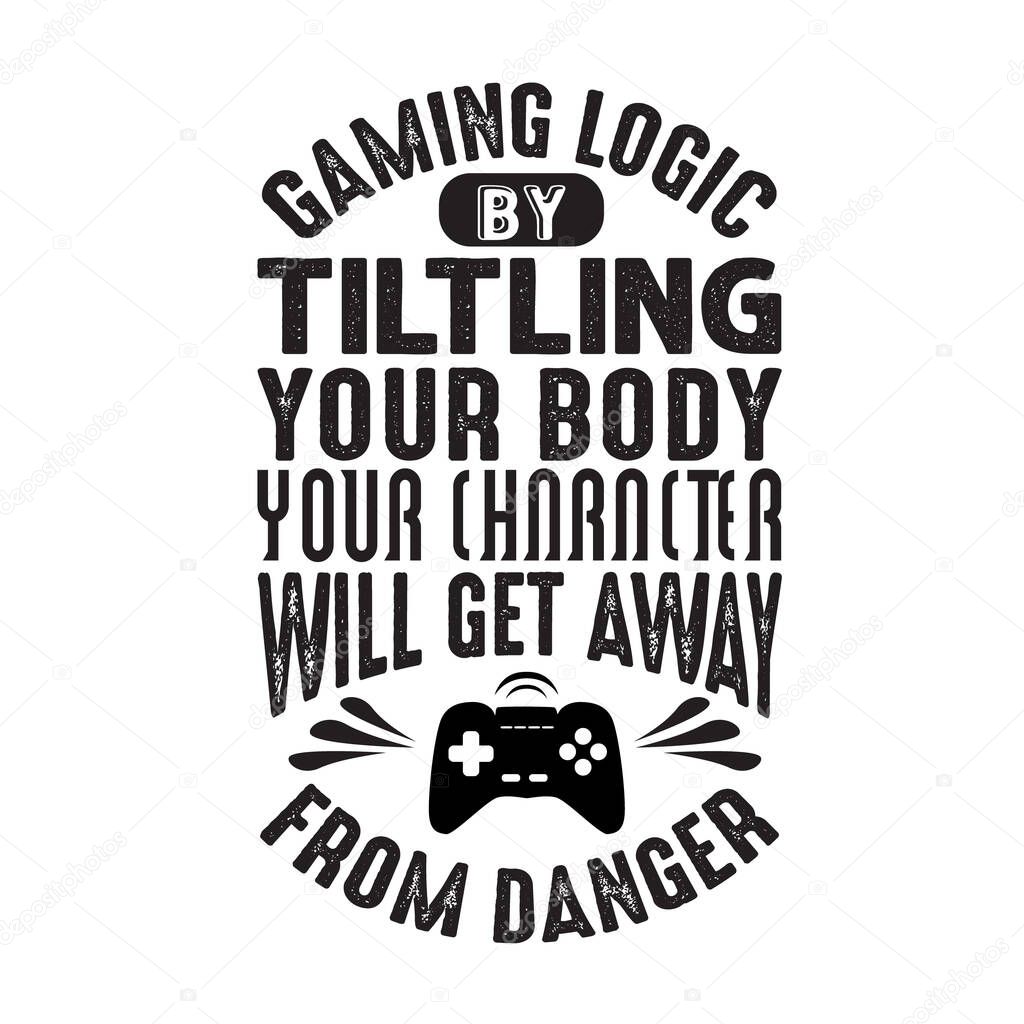 Game Quote and Saying. Your character will get away from danger.
