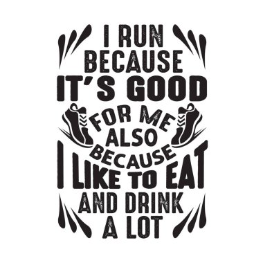 Alıntı ve Sözler 'i yayınlamak. Koşuyorum çünkü bana iyi geliyor.