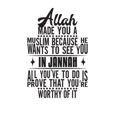Müslümanca alıntı. Allah seni müslüman yaptı..