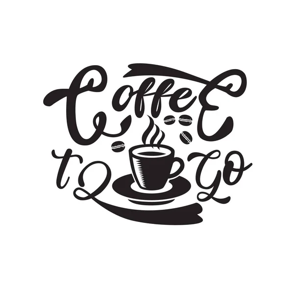 Κείμενο Καφέ Και Ρητό Καφές Για Έξω — Διανυσματικό Αρχείο