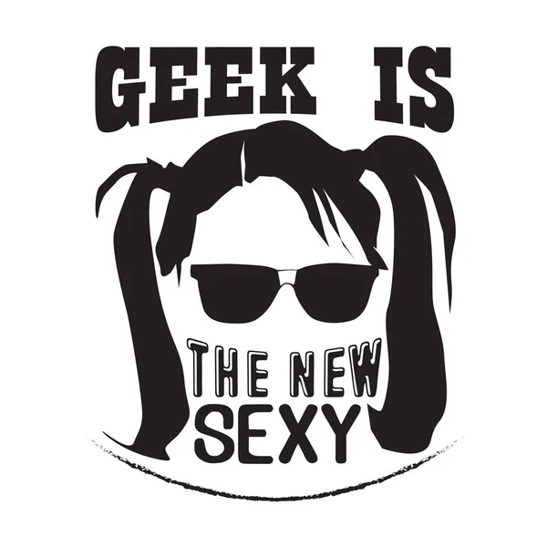 Geek Цитата Geek Новая Сексуальная — стоковый вектор