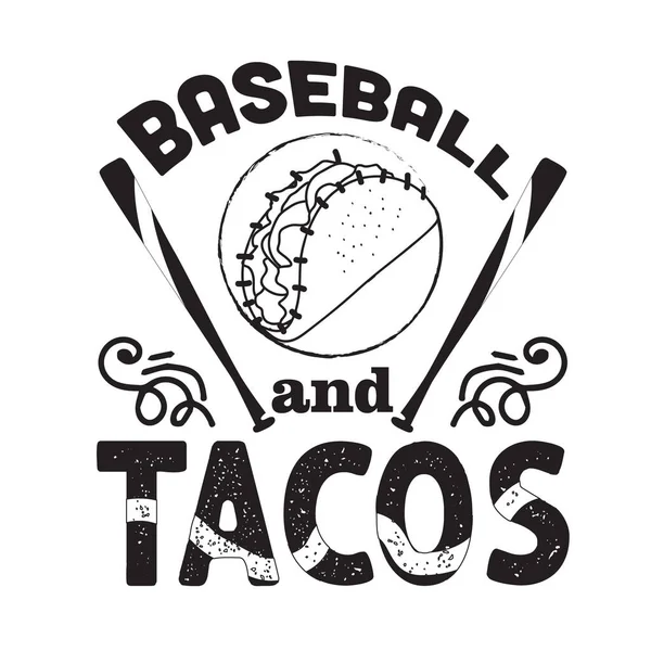 Tacos Citer Dire Baseball Tacos — Image vectorielle