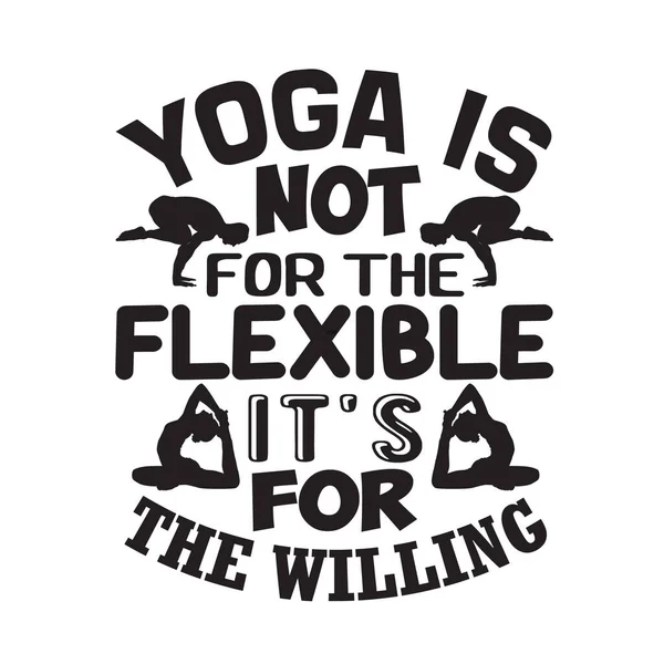 Citação Ioga Yoga Não Para Flexível — Vetor de Stock