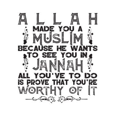 Müslüman Alıntıları ve Sözleri. Allah seni müslüman yaptı.