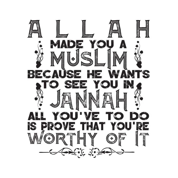 Müslüman Alıntıları ve Sözleri. Allah seni müslüman yaptı.