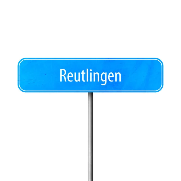Reutlingen Πρόσημο Πόλη Τόπος Όνομα Σημάδι — Φωτογραφία Αρχείου
