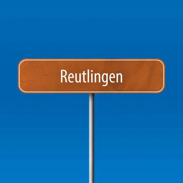 Reutlingen Town Sign Place Name Sign — Stock Photo, Image