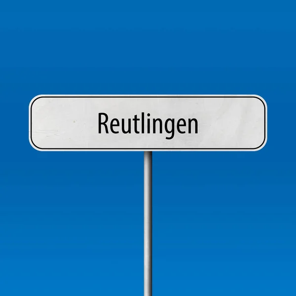 Reutlingen Town Sign Place Name Sign — Stock Photo, Image