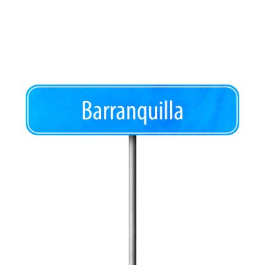 Barranquilla - şehir işareti, yer adı işareti
