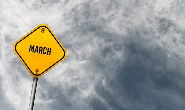 March Yellow Sign Cloudy Sky — Stock Photo, Image