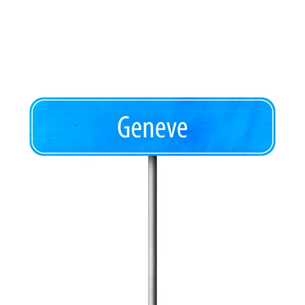 Geneve Town Sign Place Name Sign — Stock Photo, Image