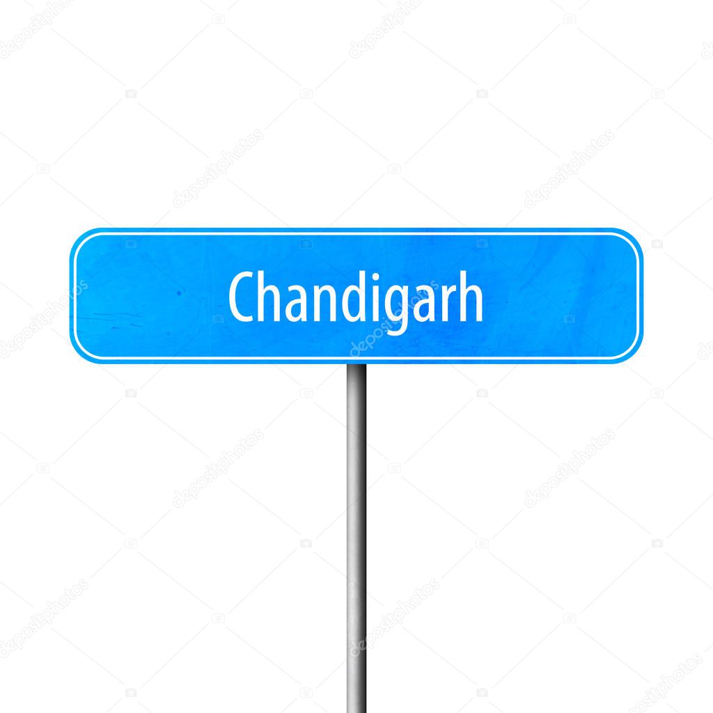 Chandigarh - town sign, place name sign