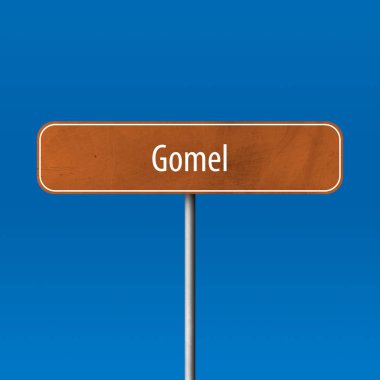 Gomel - şehir işareti, yer adı işareti