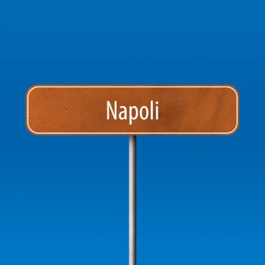 Napoli - şehir işareti, yer adı işareti