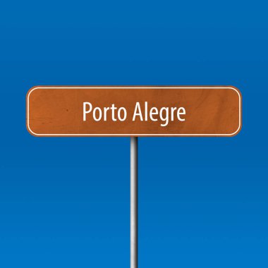 Porto Alegre - şehir işareti, yer adı işareti