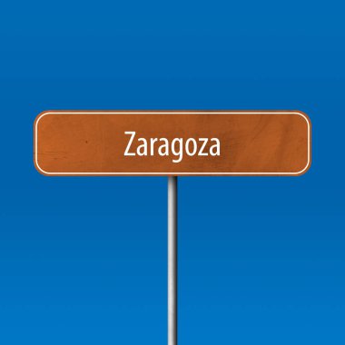 Zaragoza - şehir işareti, yer adı işareti