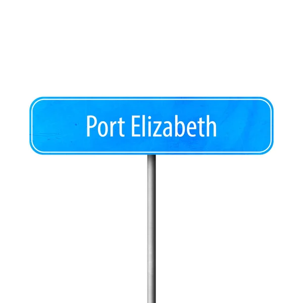 Port Elizabeth Stan Tecknet Placera Namn Tecken — Stockfoto