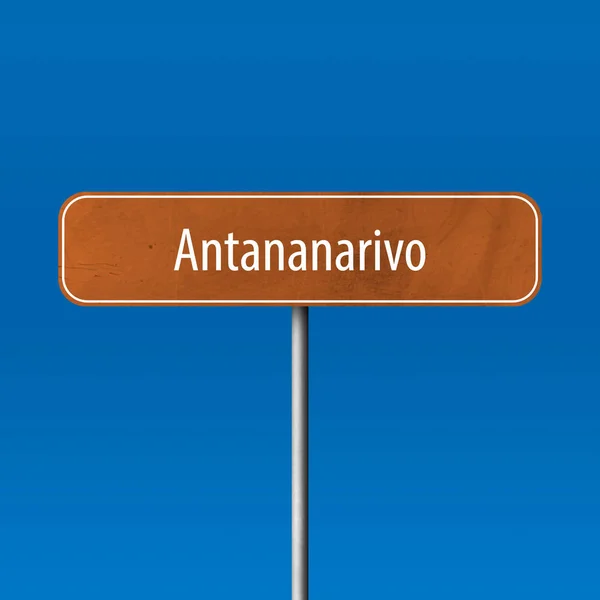 Антанананариву Знак Города Знак Названия Места — стоковое фото