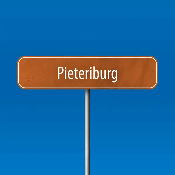 Pieteriburg Signo Ciudad Signo Nombre Lugar — Foto de Stock