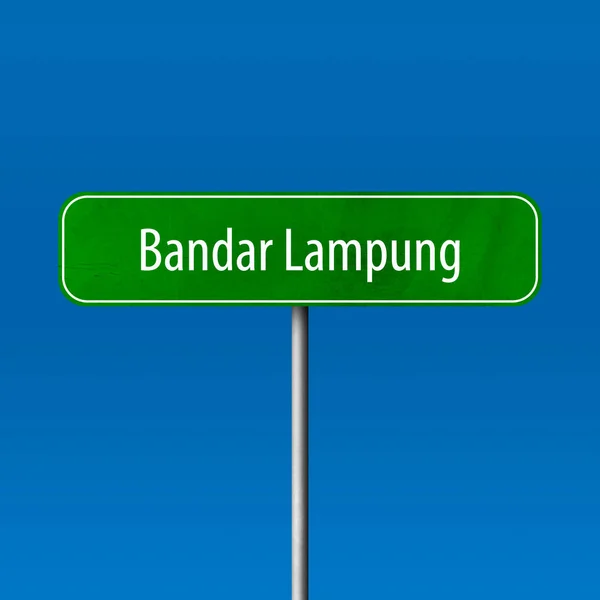 Bandar Lampung Stad Teken Plaats Naam Teken — Stockfoto