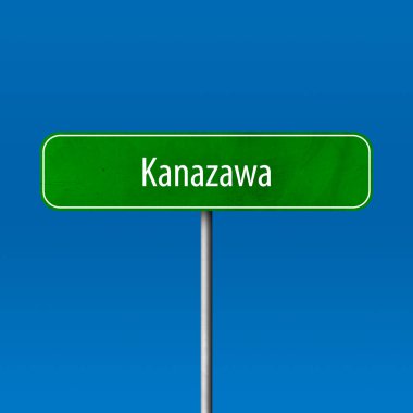 Kanazawa - şehir işareti, yer adı işareti