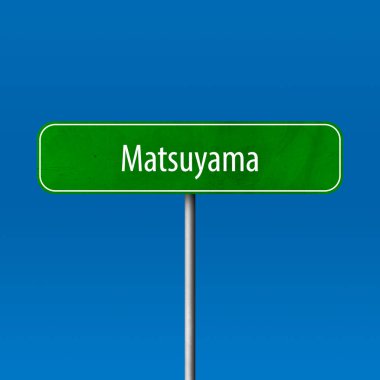 Matsuyama - şehir işareti, yer adı işareti