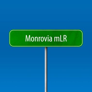 Monrovia mlr - şehir işareti, yer adı işareti