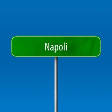 Napoli - şehir işareti, yer adı işareti