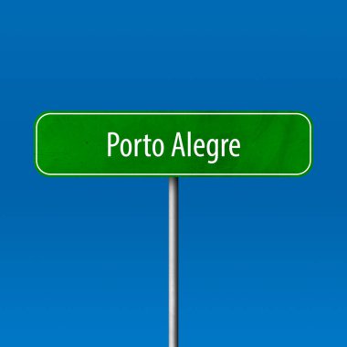 Porto Alegre - şehir işareti, yer adı işareti