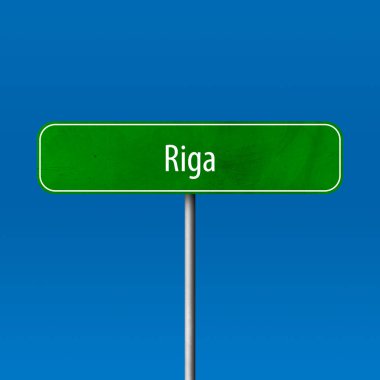 Riga - Şehir işareti, yer adı işareti