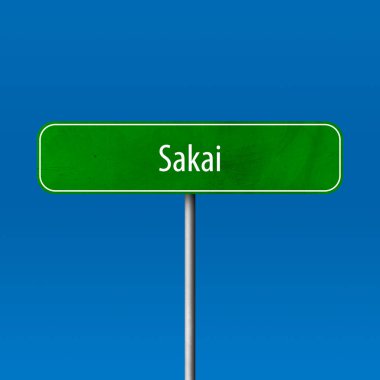 Sakai - şehir işareti, yer adı işareti