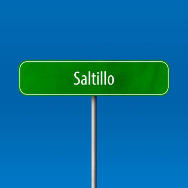 Saltillo - şehir işareti, yer adı işareti