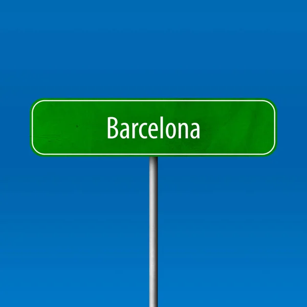 Barcelona Města Znamení Místo Názvu Znamení — Stock fotografie
