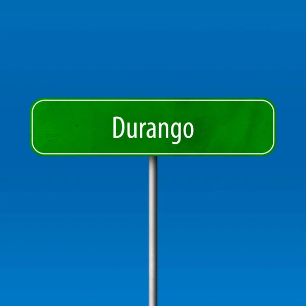 Durango Sinal Cidade Sinal Nome Local — Fotografia de Stock