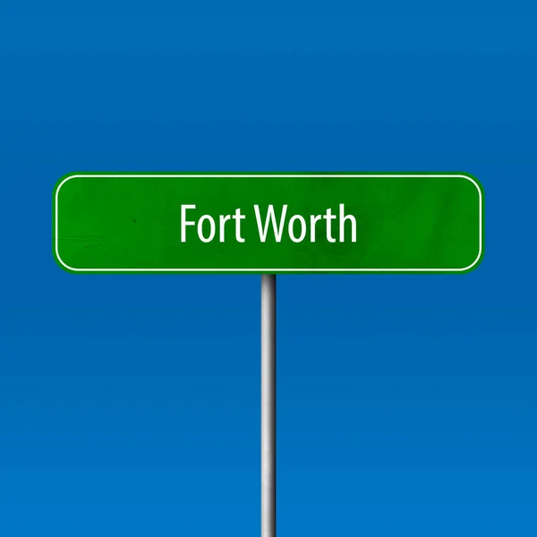 Fort Worth Şehir Işareti Yer Adı Işareti — Stok fotoğraf