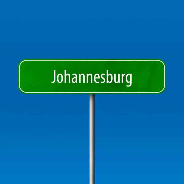 Johannesburg Town Sign Place Name Sign — Stock Photo, Image