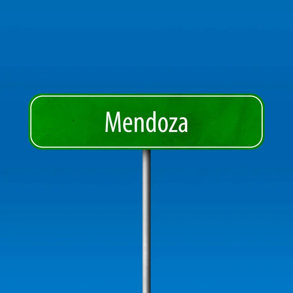 Mendoza Stad Teken Plaats Naam Teken — Stockfoto
