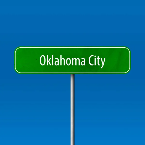 Oklahoma City Staden Tecken Plats Namn Tecken — Stockfoto