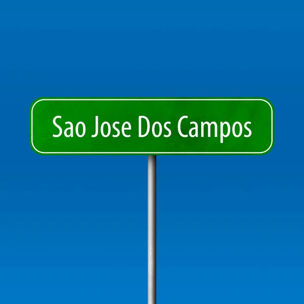 Сан Хосе Дос Кампос Знак Города Знак Названия Места — стоковое фото