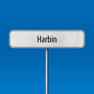 Harbin - şehir işareti, yer adı işareti