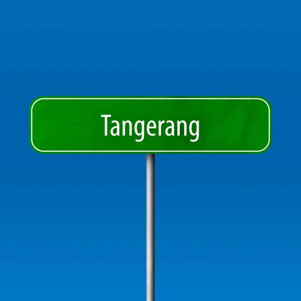 Tangerang Tanda Kota Tanda Nama Tempat — Stok Foto