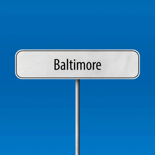 Baltimore Signo Ciudad Signo Nombre Lugar —  Fotos de Stock