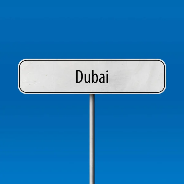 Dubai Stad Teken Plaats Naam Teken — Stockfoto