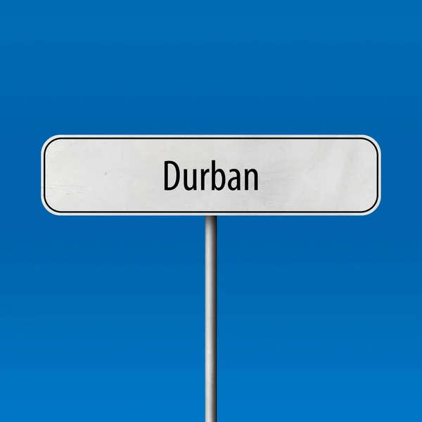 Durban Letrero Ciudad Letrero Nombre Lugar — Foto de Stock