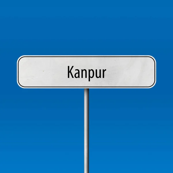 Kanpur Ortsschild Ortsschild — Stockfoto