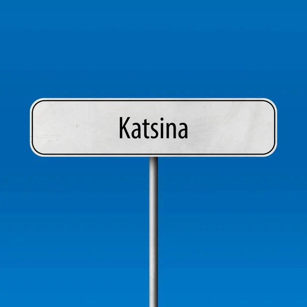 Katsina Signo Ciudad Signo Nombre Lugar — Foto de Stock